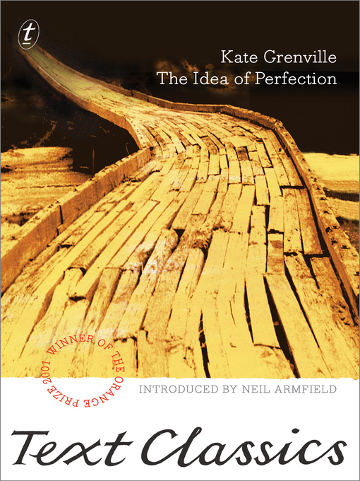 Title details for The Idea of Perfection by Kate Grenville - Wait list